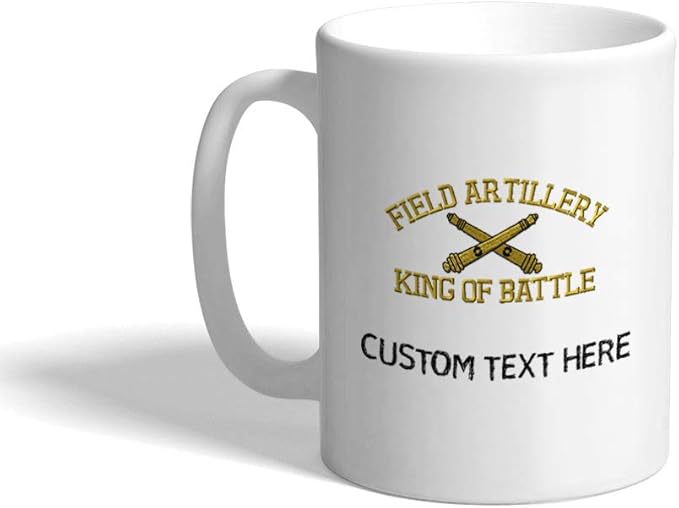 Custom Coffee Mug 11 Ounces Us Army Field Artillery B Military Ceramic Tea Cup Personalized Text Here
