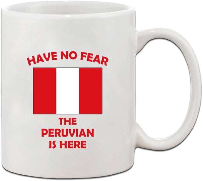 Have No Fear Peruvian Is Here Peru Peruvians Ceramic Coffee Tea Mug Cup Holiday Christmas Hanukkah Gift For Men & Women