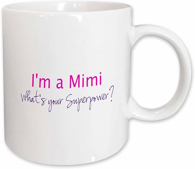 3dRose mug_193745_1 Im a Mimi Whats Your Superpower Hot Pink Funny Gift for Grandma Ceramic Mug, 11-Ounce