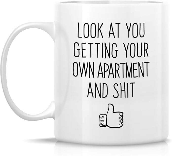 Retreez Funny Mug - Look At You Getting Your Own Apartment Homeowner Housewarming 11 Oz Ceramic Coffee Mugs - Funny, Sarcasm, Sarcastic, birthday gifts for friends, coworkers, dad mom sister brother