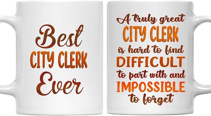 Gifts For City Clerk - Best City Clerk Ever Mug - City Clerk Gifts - 11oz White Ceramic Mug for Office, Women, Men, Work Friends, Coworkers - Thanksgiving, Birthday, Christmas Gift
