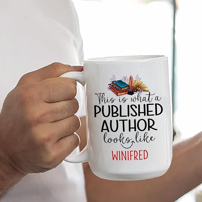 This Is What A Published Author Looks Like Ceramic Mug for Writer/Novelist/Poets/Author, Personalized Writer White Mug 11oz 15oz Custom Name, Author Writer Publisher Men Women Coffee Mug Gift