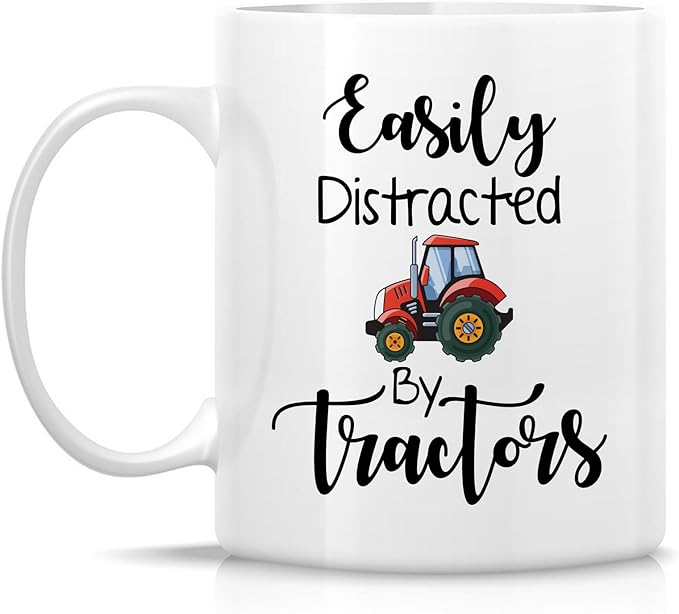 Retreez Funny Mug For Farmers - Easily Distracted by Tractors Mug - 11 Oz Ceramic Coffee or Tea Cup - Hilarious, Farming, Birthday Gift for Tractor Lovers, Country Life Fans, Father, Friends, Coworker