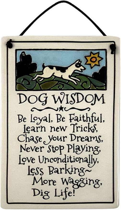 Modern Artisans Dog Wisdom Ceramic Quote Plaque, 7-Inches, American Made