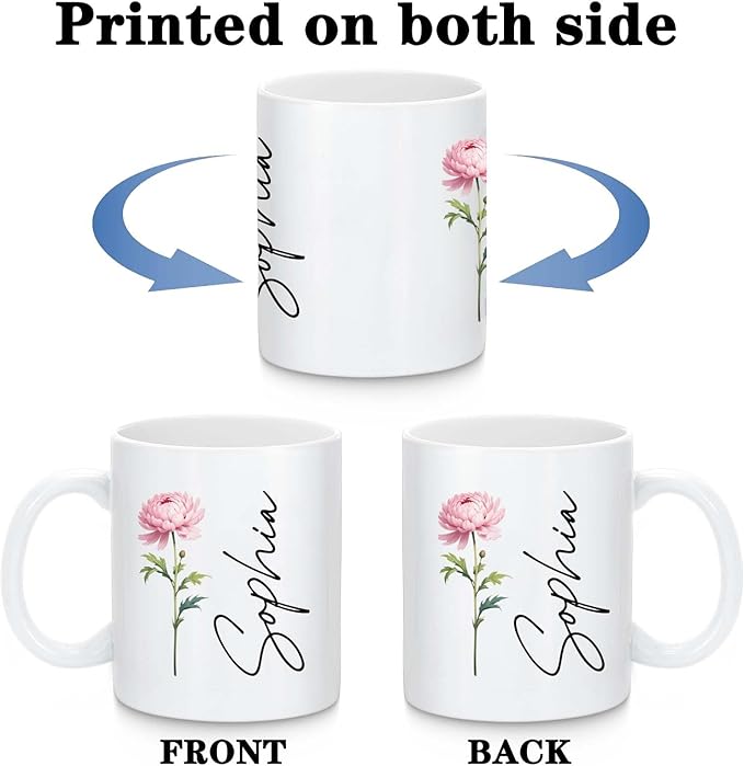 Custom Coffee Mug with Birth Flower & Text, 11oz Ceramic Personalized Mugs for Women, Customized Birthday Gifts for Mom Sister Coworker Best Friend (Flower & Name)