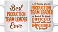 Gifts For Production Team Leader - Best Production Team Leader Ever Mug - Production Team Leader Gifts - 11oz White Ceramic Mug for Office, Women, Men, Work Friends, Coworkers
