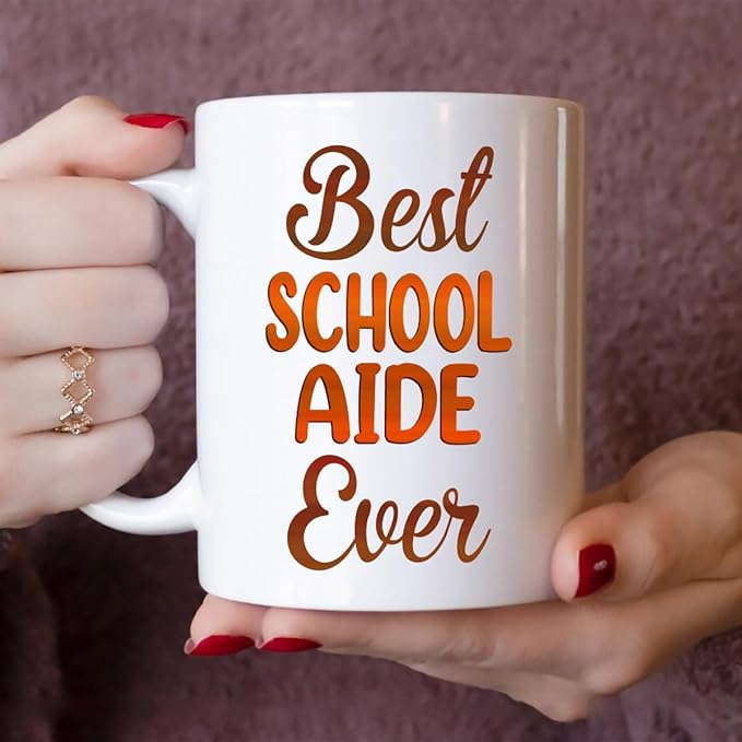 Gifts For School Aide - Best School Aide Ever Mug - School Aide Gifts - 11oz White Ceramic Mug for Office, Women, Men, Work Friends, Coworkers - Thanksgiving, Birthday, Christmas Gift