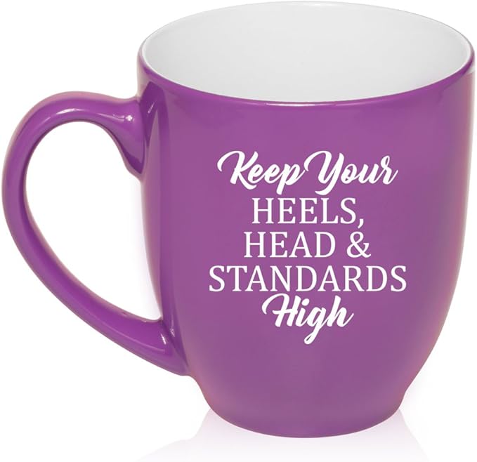 16 oz Large Bistro Mug Ceramic Coffee Tea Glass Cup Keep Your Heels, Head And Standards High (Purple)