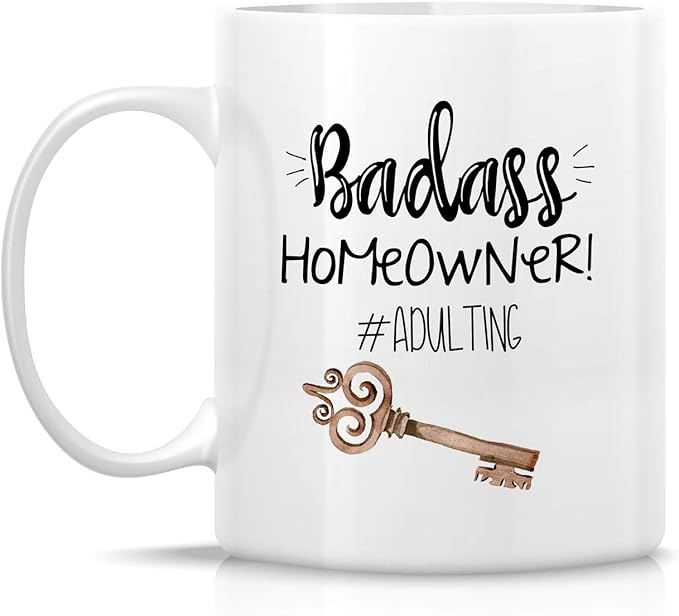 Retreez Funny Mug - Badass Homeowner Adulting Moved New House Gift Housewarming 11 Oz Ceramic Tea Coffee Mugs - Funny, Sarcasm, Sarcastic, birthday gifts for friends, coworkers, dad mom sister brother