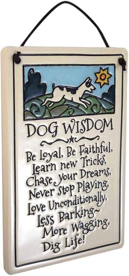 Modern Artisans Dog Wisdom Ceramic Quote Plaque, 7-Inches, American Made