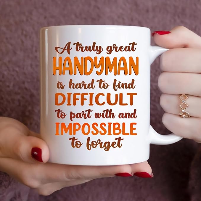 Gifts For Handyman - Best Handyman Ever Mug - Handyman Gifts - 11oz White Ceramic Mug for Office, Women, Men, Work Friends, Coworkers - Thanksgiving, Birthday, Christmas Gift