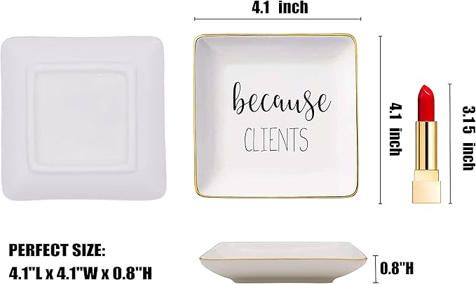 Topthink Because Clients - Unique Gift Idea for Hairdresser,Makeup Artist,Nail Tech,Lawyer, Realtor,Real Estate Agents - Christmas Gifts for Women Her - Ceramic Jewelry Holder Ring Dish Trinket Tray