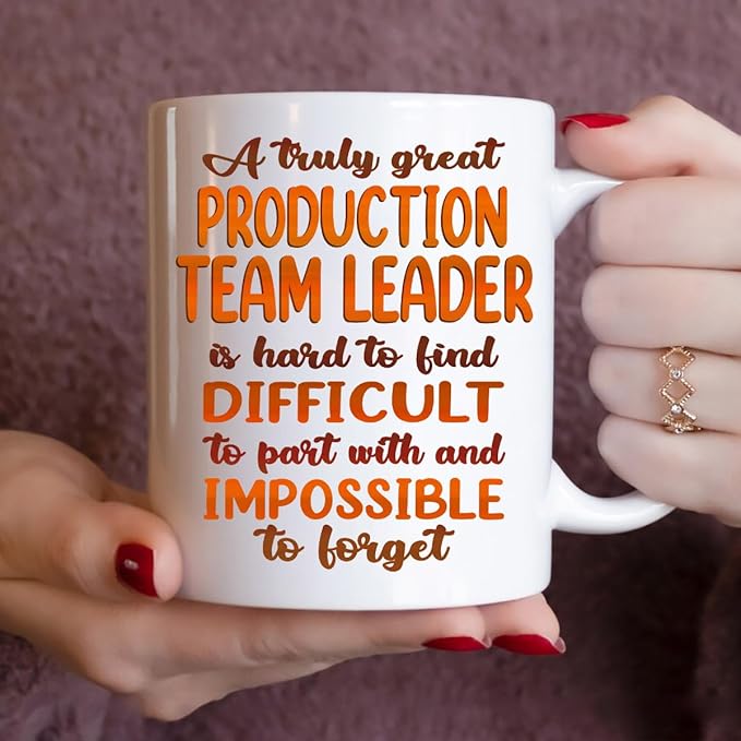 Gifts For Production Team Leader - Best Production Team Leader Ever Mug - Production Team Leader Gifts - 11oz White Ceramic Mug for Office, Women, Men, Work Friends, Coworkers