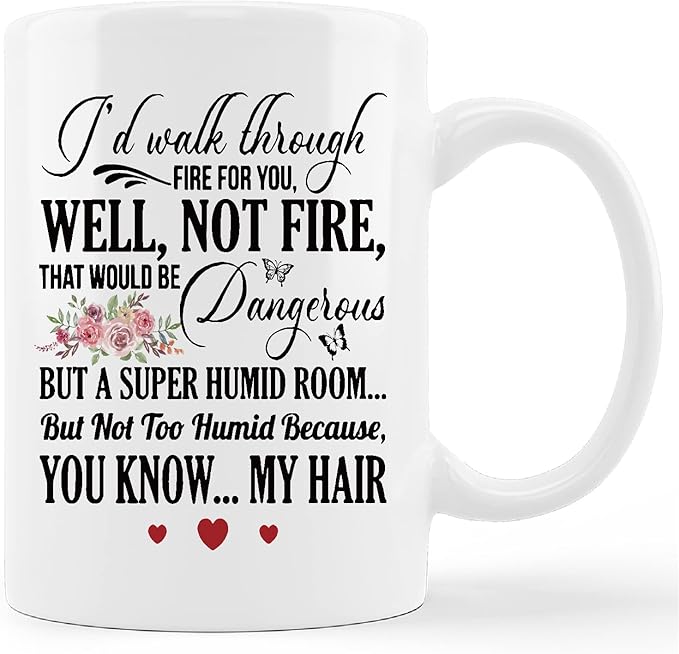 Best Friend Mug Cup,I'd Walk Through Fire For You Funny Ceramic Mug-11oz Coffee Milk Tea Mug Cup,Unique Family Mugs,Birthday Christmas Gifts For Men Women Friends Coworkers