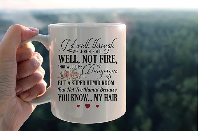Best Friend Mug Cup,I'd Walk Through Fire For You Funny Ceramic Mug-11oz Coffee Milk Tea Mug Cup,Unique Family Mugs,Birthday Christmas Gifts For Men Women Friends Coworkers