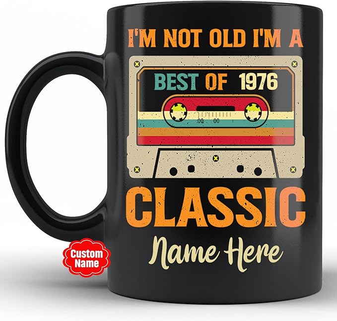 PREZZY I'm Not Old I'm a Classic Best of 1976 47th Birthday Gifts Vintage Cassette Tapes Collection Coffee Mug 47 Year Old Birthday Decorations for Men Women Dad Mom Personalized Mug 11oz 15oz Black