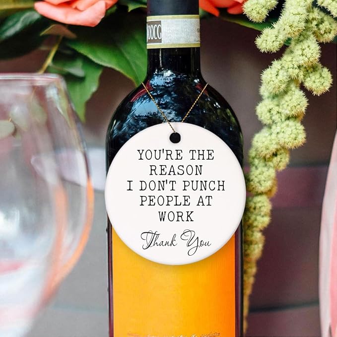 Christmas Ornament - You're The Reason I Don't Punch People at Work Ceramic Holiday Ornament, Funny Office Gift for Coworkers, Boss, Colleagues, Work Bestie