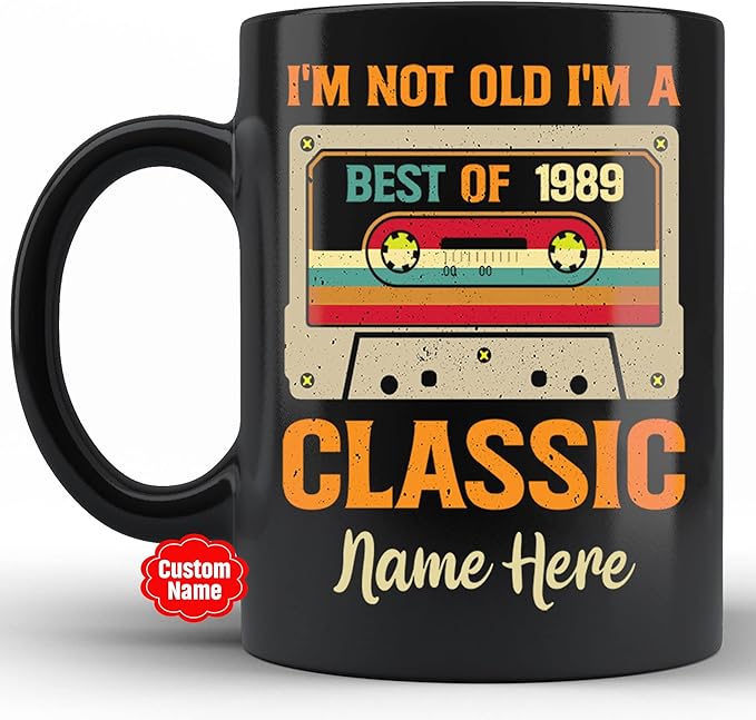 PREZZY I'm Not Old I'm a Classic Best of 1989 34th Birthday Gifts Vintage Cassette Tapes Collection Coffee Mug 34 Year Old Birthday Decorations for Men Women Dad Mom Personalized Mug 11oz 15oz Black