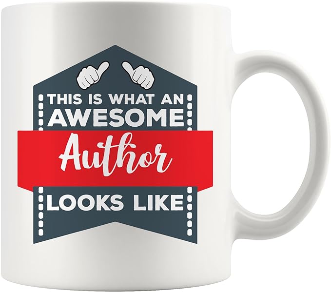 Author Mug - This An Awesome Looks Like Future Best Selling Published Famous Authors Coffee Cup Funny World Gift Mom Dad Retirement Retired