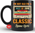 PREZZY I'm Not Old I'm a Classic Best of 2008 15th Birthday Gifts Vintage Cassette Tapes Collection Coffee Mug 15 Year Old Birthday Decorations for Men Women Dad Mom Personalized Mug 11oz 15oz Black