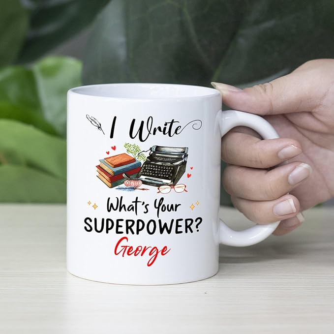 Personalized Writer Ceramic White Coffee Mug 11 15 Oz, I Write What's Your Power Coffee Cup, Customized Name Writer Ceramic Teacup, Typewriter Mug Gifts For Best Author, Storyteller Cup