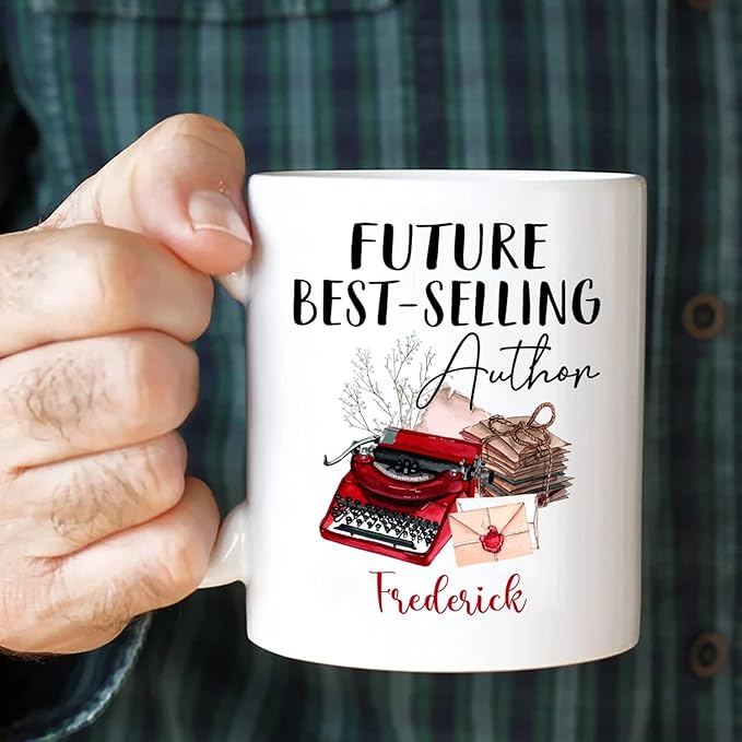 Personalized Future Best - Selling Author White Mug, Writer Coffee Cup 11oz 15oz Gifts for Birthday/Anniversary/World Book Day, Book Lover Ceramic Mug Custom Name for Friends/Family/Coworker