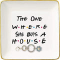 Topthink The One Where She Buys A House - New Home Owner Gift - Housewarming Gifts for Women - New Homeowners Gift - First Home - Ceramic Jewelry Holder Ring Dish Trinket Box Tray - Friends TV Show